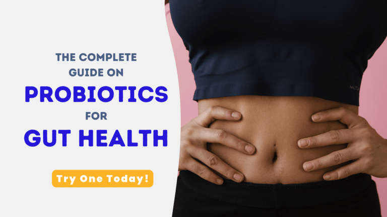 The best probiotics for gut health